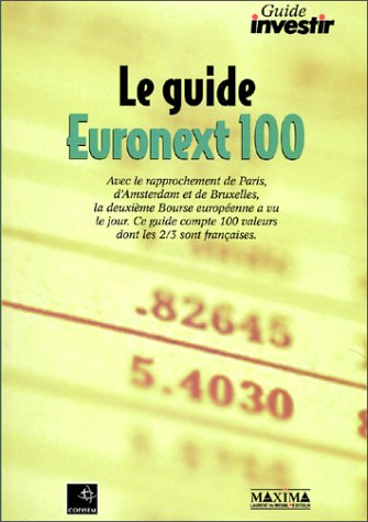 Le guide Euronext 100