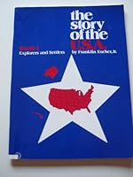 The Story of the U.S.A.:  Explorers and Settlers 0838816312 Book Cover