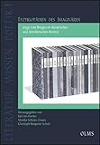  Enzyklopädien des Imaginären: Jorge Luis Borges im literarischen und künstlerischen Kontext. (Literatur - Wissen - Poetik)