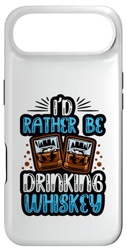 I'd Rather Be Drinking Whiskey Drink Shots Mom Dad �����Y ���f�B�[�X �X�}�z�P�[�X iPhone Air �p