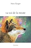 La Loi de la meute (French Edition)