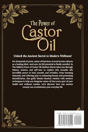 The Hidden Power of Castor Oil: Nature’s Ultimate Elixir Revealed: Unlock Ancient Holistic Secrets to Reduce Inflammation, Boost Wellness and Rediscover Your Glow with Practical Everyday Tips image 3