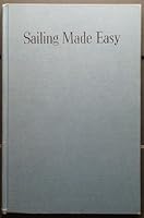 Sailing Made Easy 0396020410 Book Cover