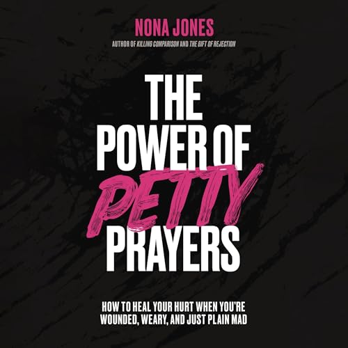 The Power of Petty Prayers cover art