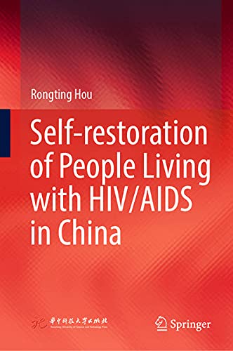 Buy Self-restoration of People Living with HIV/AIDS in China — BookShops.in