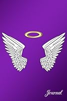 Journal: Purple angel wings notebook 154639866X Book Cover