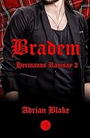 Bradem (Hermanos Ramsay) 1983280550 Book Cover