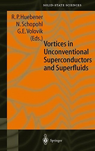 Vortices in Unconventional Superconductors and Superfluids (Springer Series in Solid-State Sciences Book 132)
