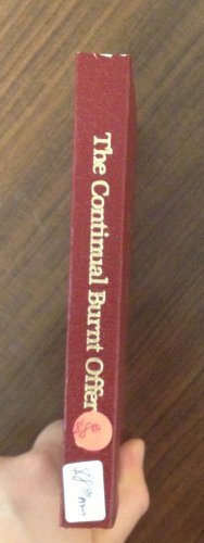 The Continual Burnt Offering 0872133532 Book Cover