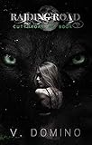 Raiding Road : Paranormal Werewolf MC Fated Mate Romance (The Cutthroat MC Book 1)
