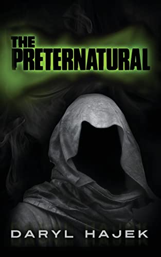 The Preternatural 1515152243 Book Cover