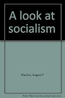 A look at socialism B00070SW30 Book Cover