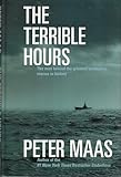 The Terrible Hours: The Man Behind the Greatest Submarine Rescue in History
