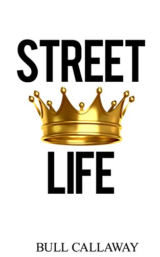 Street Life (Book 1)