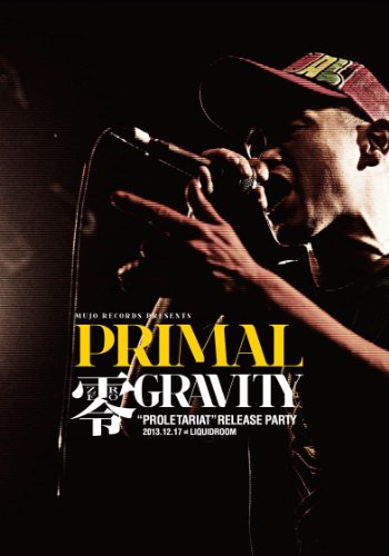 零GRAVITY RELEASE PARTY 2013/12/27 at LIQUIDROOM -LIVE DVD-