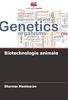 Biotechnologie animale (French Edition) 6200763399 Book Cover