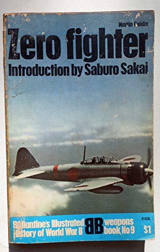 Zero Fighter Saburo Sakai Ballantines Weapons B... B00597JQSG Book Cover