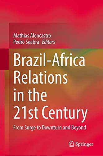 Buy Brazil-Africa Relations in the 21st Century — BookShops.in
