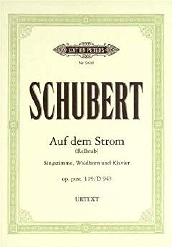 Auf Dem Strom for Voice, French Horn and Piano: Urtext