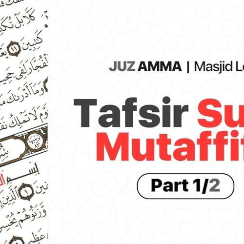 Page de couverture de Tafsir Surat Al Mutafifeen 1/2