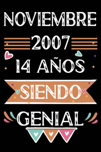 CUADERNO, Noviembre 2007, 14 Años Siendo Genial: 14 años. Libro de visitas, cuaderno, 110 páginas de felicitaciones, idea de regalo, regalo Para la esposa, novia, mujer, La madre