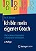Produktbild Ich bin mein eigener Coach: Wie Sie innere Gegensätze in Autonomie verwandeln