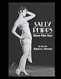 Sally Phipps: Silent Film Star