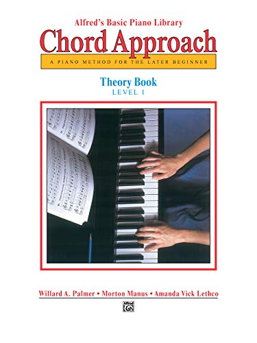 Alfred'S Basic Piano Library Chord Approach: Theory 1