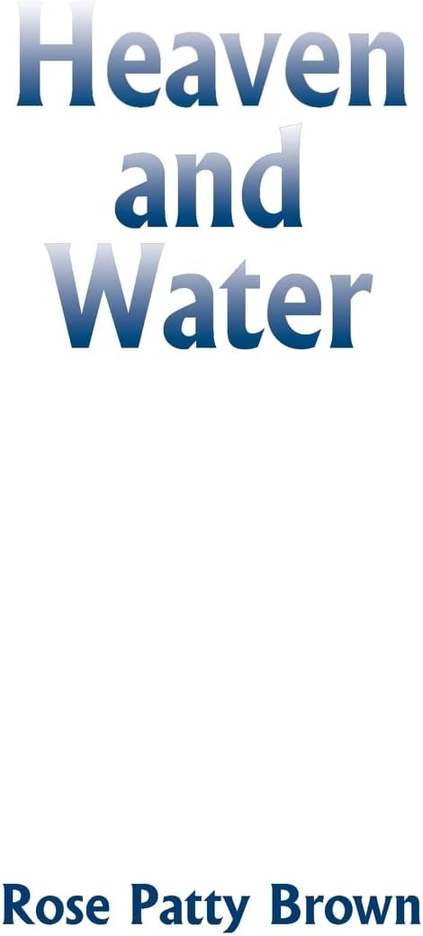 Heaven and Water