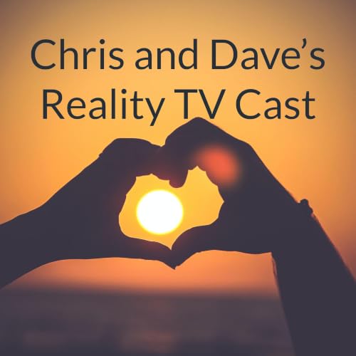 Couverture de Chris and Dave&rsquo;s Reality TV Cast