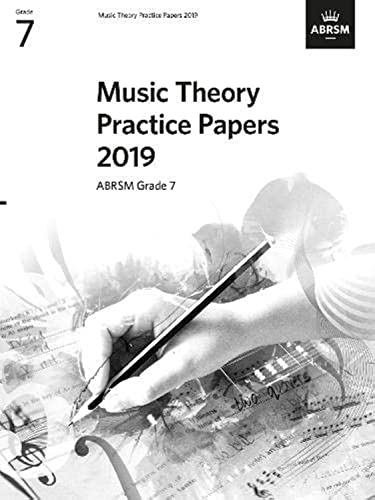 Music Theory Practice Papers 2019, Abrsm Grade 7