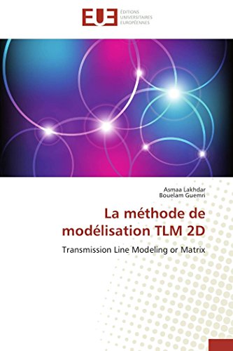 La méthode de modélisation tlm 2d [French] 6131519285 Book Cover
