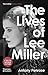 The Lives of Lee Miller