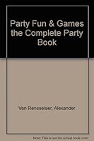 Party fun and games: (the complete party book) (A premier book) B0006RKQ5Q Book Cover
