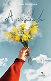  A crisálida (Portuguese Edition)