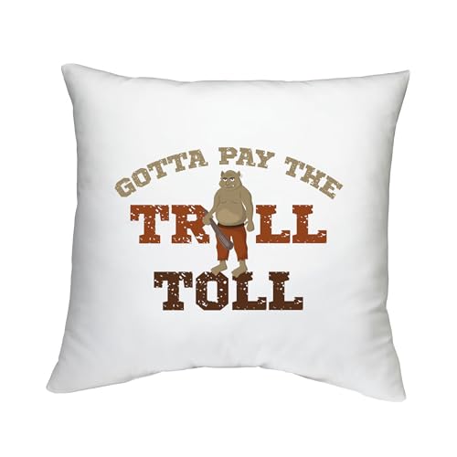 Image of Shopagift Gotta Pay the Troll Toll Cushion Cover Funny Bedroom Lounge Accessory - 40cm x 40cm