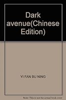 Dark avenue 957325705X Book Cover