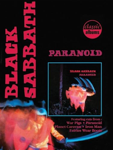 Black Sabbath - Classic Albums: Paranoid