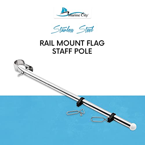 Marine City 304 Grade Stainless Steel Bright Polished Finish Sturdy Rail Mount Flag Staff Pole With Adjustable Clamps Rod For Boats – Kayaks – Yachts – Marines – Rvs – Fishing Boats (Pack Of 1) #TOP1