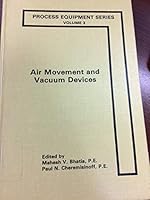Air Movement and Vacuum Devices 0877622914 Book Cover