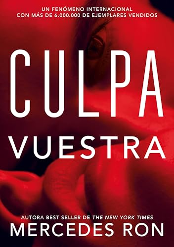 Culpa Vuestra (Culpables 4) (Spanish Edition)