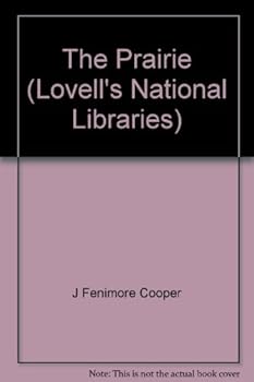The Prairie (Lovell's National Libraries)