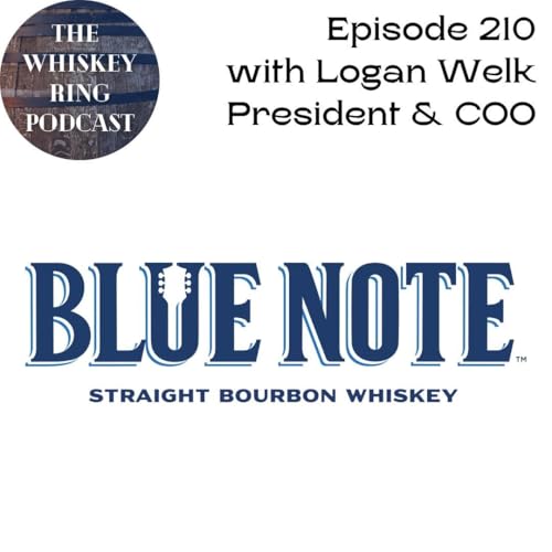 Ep. 210: Blue Note with Logan Welk