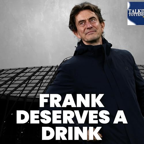 "Spurs are STRANGE in Europe": why Thomas Frank deserves a drink and Tottenham's Dortmund delight