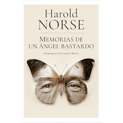 Memorias de un &aacute;ngel bastardo