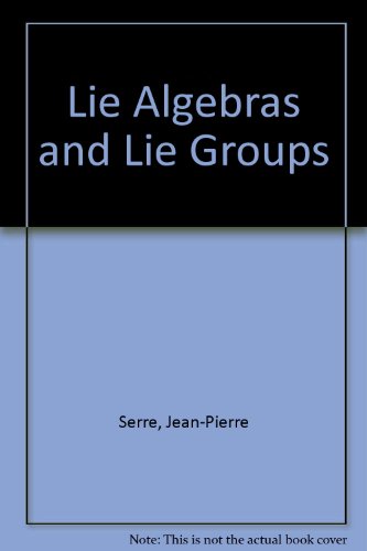 Lie algebras and Lie groups: 1964 lectures give... 080538703X Book Cover