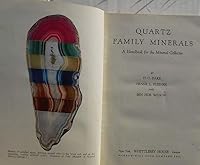 Quartz family minerals: A handbook for the mineral collector B000858KA4 Book Cover