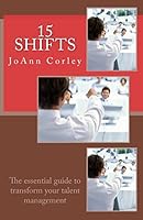 15 Shifts: The essential guide to transform your talent management 1507875878 Book Cover