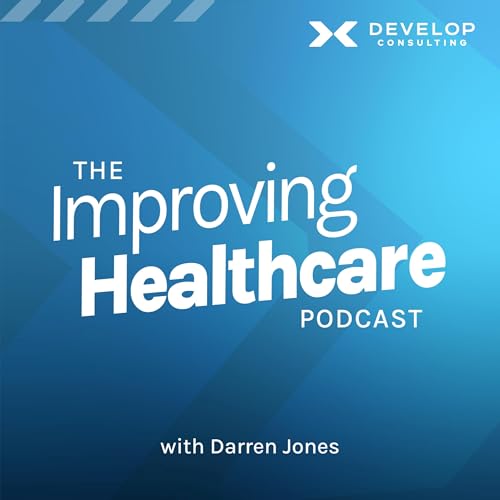 Couverture de The Essentials of Healthcare Improvement