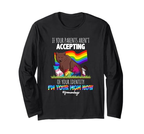If Your Parents Aren't Accepting I'm Your Mom Now LGBT ����T�V���c